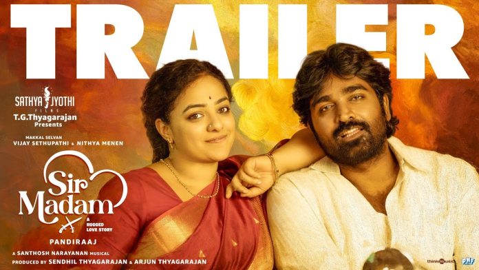 విజయ్ సేతుపతి, నిత్యా మేనన్, పాండిరాజ్, సత్యజ్యోతి ఫిలిమ్స్, ‘సార్ మేడమ్’ హైలీ ఎంటర్టైనింగ్ ట్రైలర్ రిలీజ్