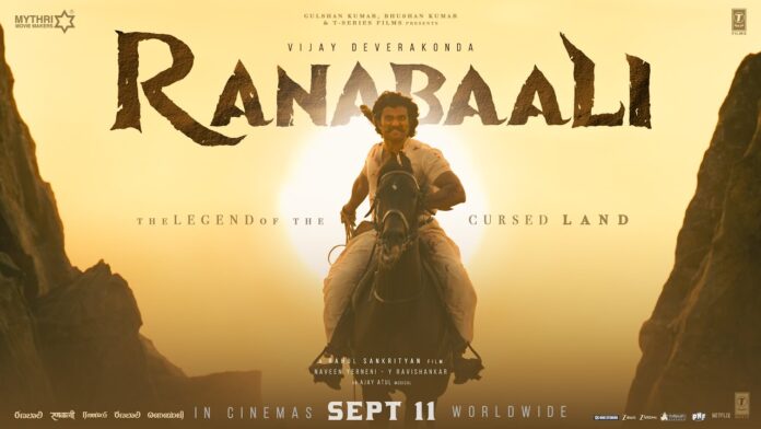 విజయ్ దేవరకొండ “రణబాలి” టైటిల్ గ్లింప్స్ రిలీజ్, సెప్టెంబర్ 11న వరల్డ్ వైడ్ గ్రాండ్ రిలీజ్