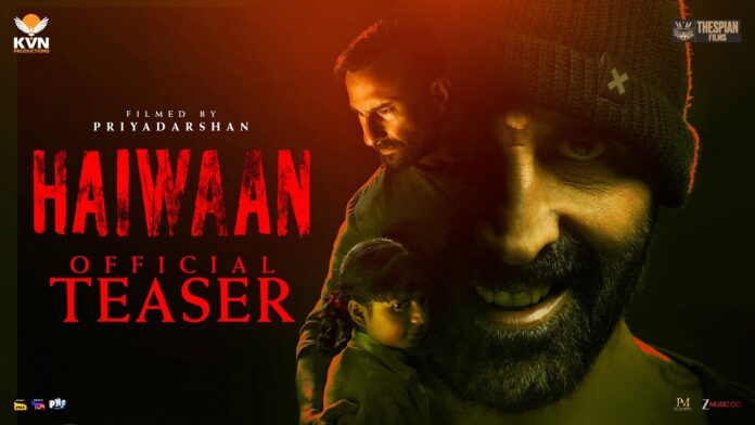 అక్షయ్ కుమార్, సైఫ్ అలీఖాన్, డైరెక్టర్ ప్రియదర్శన్, కేవీఎన్ ప్రొడక్షన్స్ మోస్ట్ అవేటెడ్ థ్రిల్లర్ “హైవాన్” సినిమా టీజర్ రిలీజ్