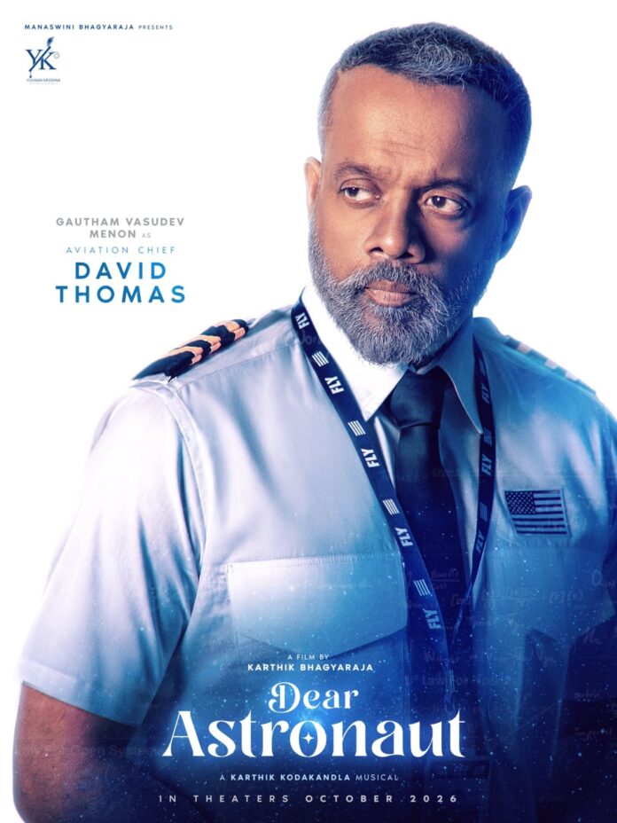 Gautham Vasudev Menon As ‘DAVID THOMAS’ In Dear Astronaut Gautham Vasudev Menon As ‘DAVID THOMAS’ In Dear Astronaut
